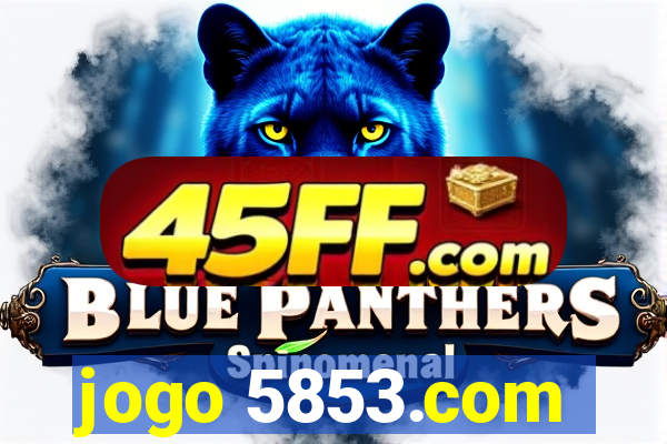 jogo 5853.com